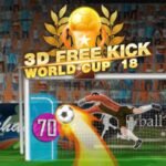 3D Free Kick World Cup 18: ¡Domina los Tiros Libres!